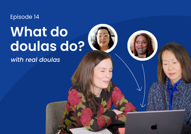 DocTalk episode: What do doulas do?