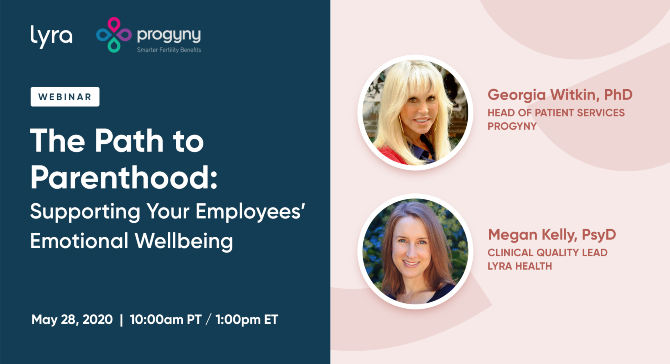Webinar: The Path to Parenthood: Supporting Your Employees' Emotional Wellbeing